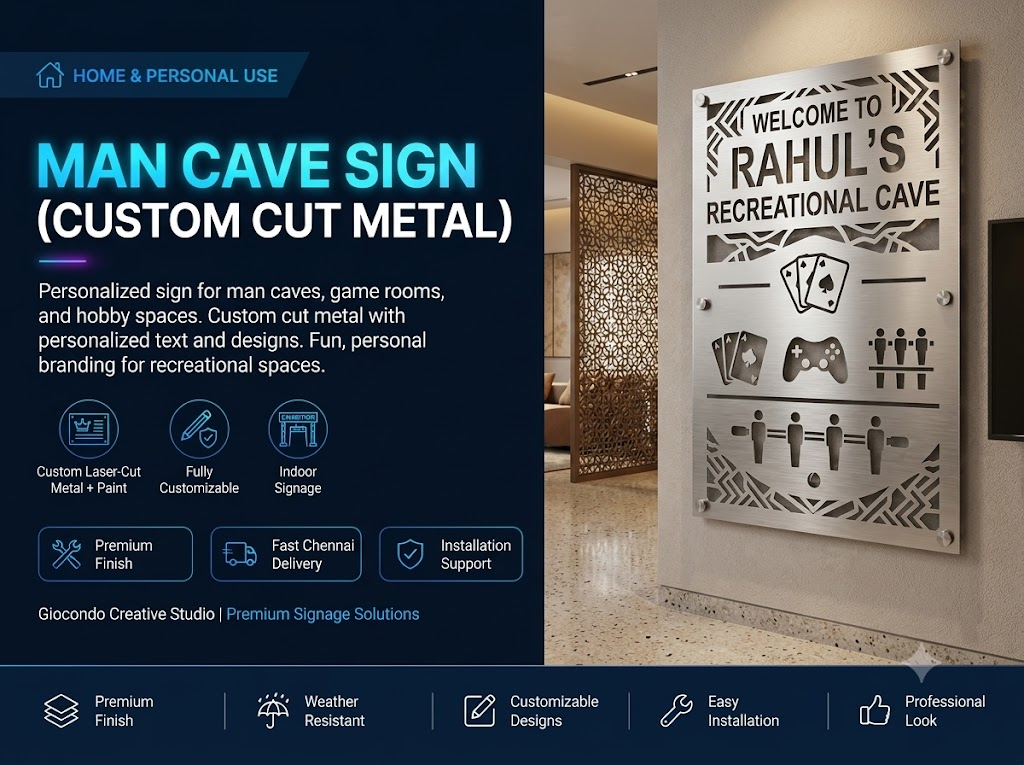 Man Cave Sign (Custom Cut Metal)